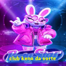 club keno da sorte